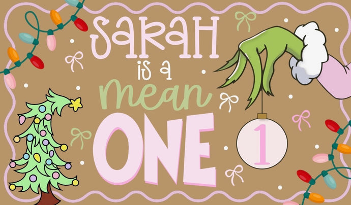 MEAN ONE PAINTED BANNER - GIRLIE