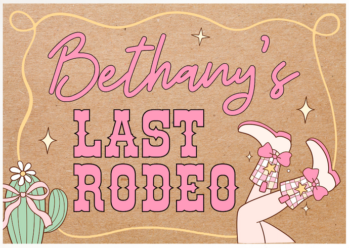 LAST RODEO PAINTED BANNER