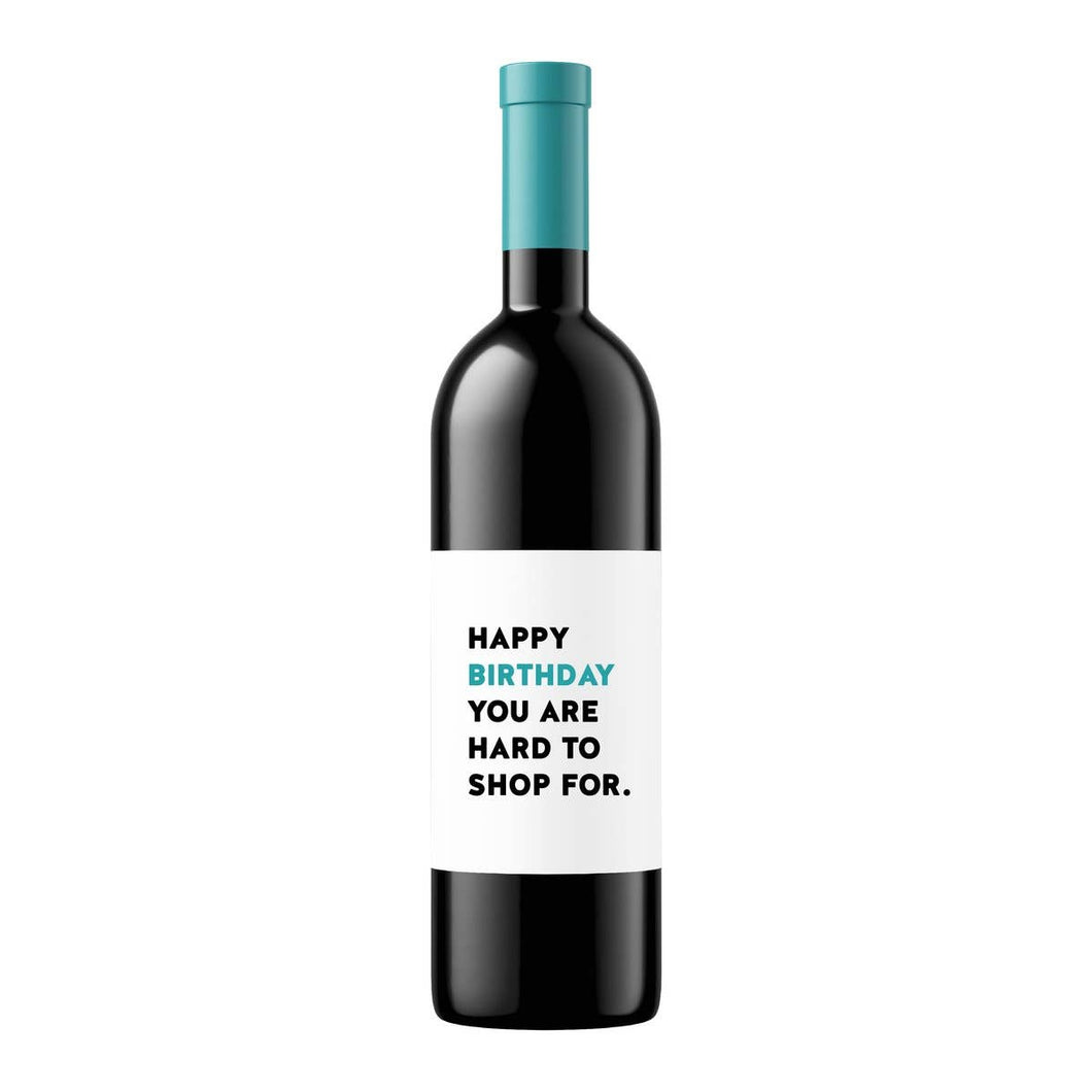 hard to shop for wine label